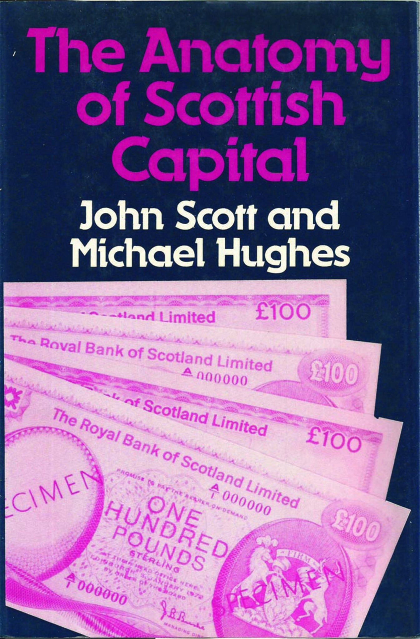The Anatomy of Scottish Capital